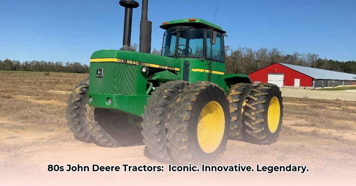 john-deere-1980s-tractors